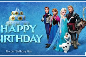 Frozen Characters Say You Happy Birthday Frozen Characters Say You Happy Birthday