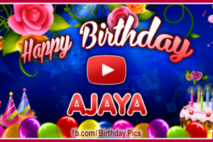 Happy Birthday Ajaya Happy Birthday Ajaya