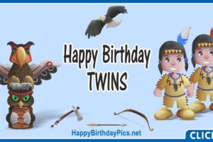 Happy Birthday Native American Twin Boys Happy Birthday Native American Twin Boys