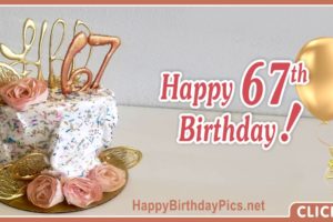 Happy 67th Birthday with Gold Ornaments Happy 67th Birthday with Gold Ornaments
