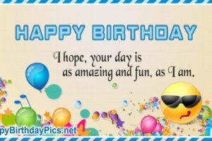Happy Birthday – Amazing and Fun Happy Birthday – Amazing and Fun
