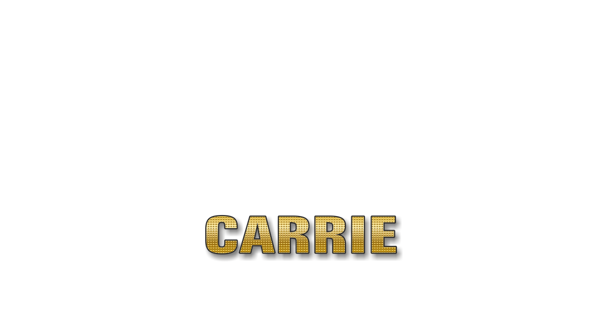 Happy Birthday Carrie Personalized Card for celebrating