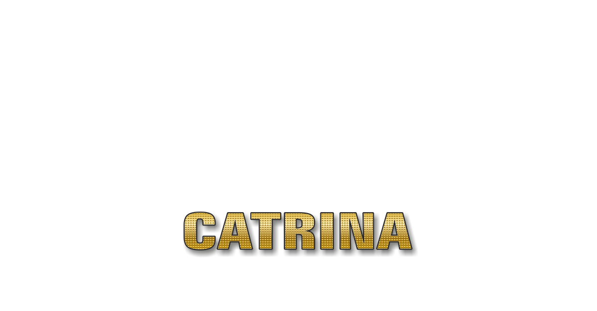 Happy Birthday Catrina Personalized Card for celebrating