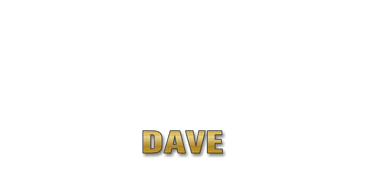Happy Birthday Dave Personalized Card for celebrating