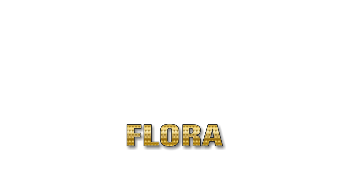 Happy Birthday Flora Personalized Card for celebrating