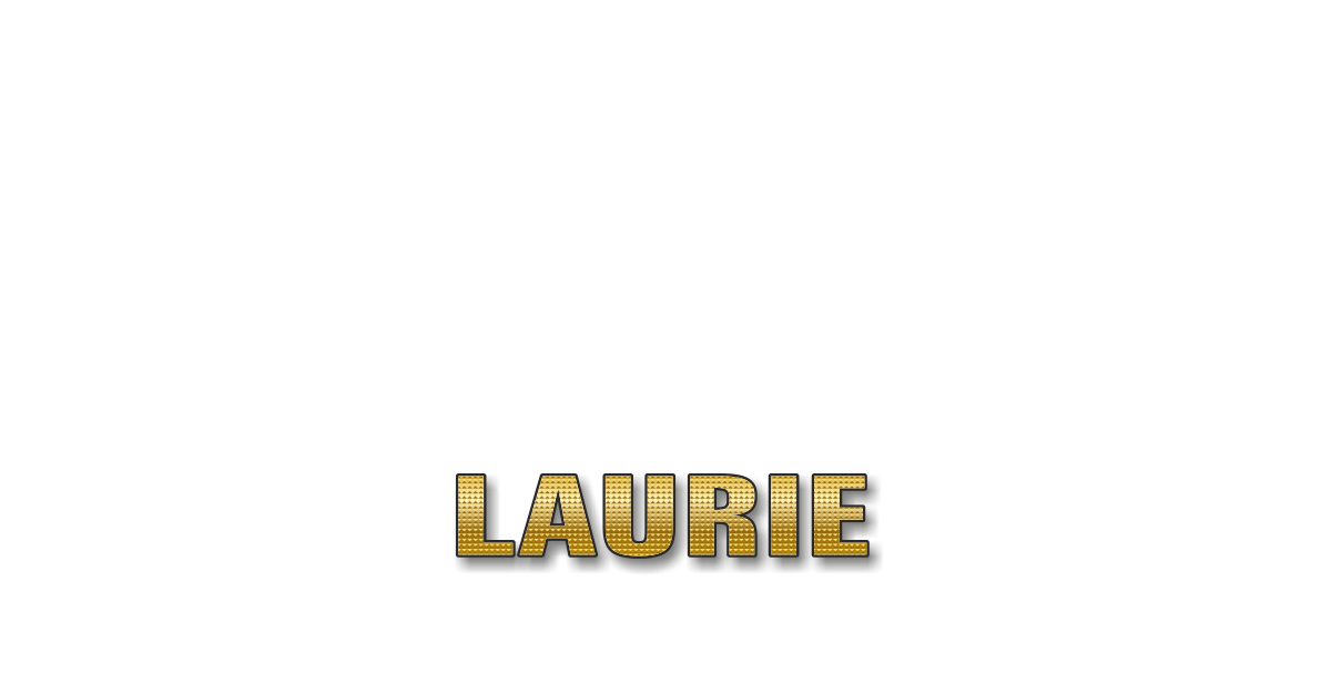 Happy Birthday Laurie Personalized Card for celebrating