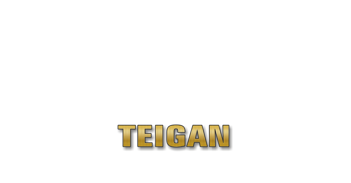Happy Birthday Teigan Personalized Card for celebrating