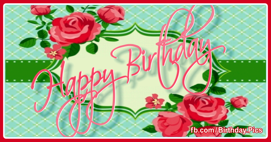 Happy Birthday Wish Messages with Flowers Picture