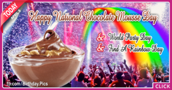 National chocolate mousse day - April 3