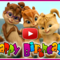 The Chipmunks and The Chipettes - Happy Birthday