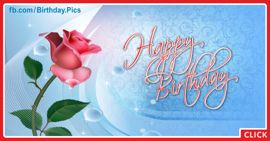 Happy Birthday Wishes (18 Messages) with Pink Rose Card