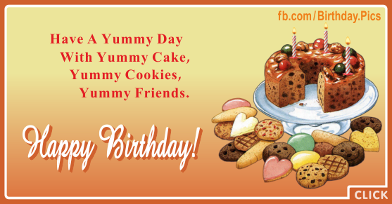 Cake Cookies Yummy Happy Birthday Card for celebrating