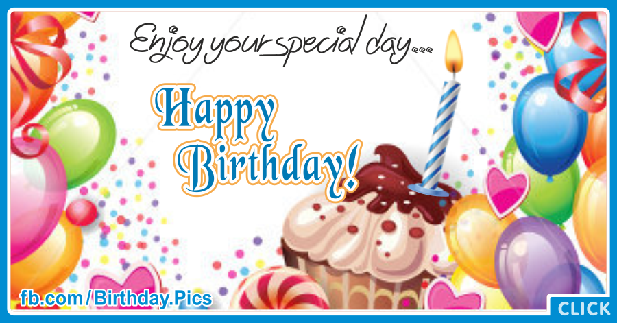 Enjoy Colorful Cupcake Happy Birthday Card for celebrating