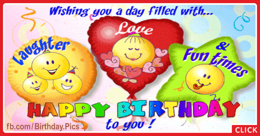 Happy Birthday Wishes with Laughter Love and Fun for celebrating