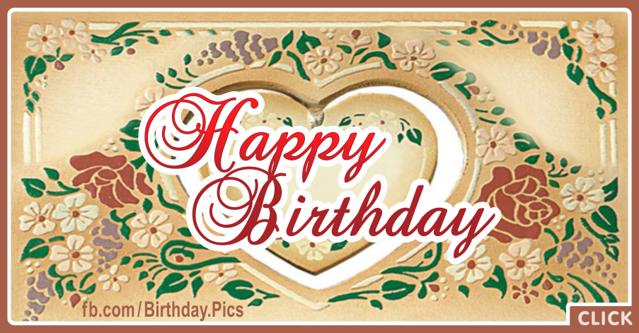 Antique Heart Happy Birthday Card for celebrating