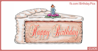 Big Cake Slice Drawing Happy Birthday Card