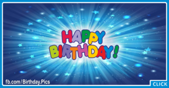 Blue Stars Bursts Happy Birthday Card
