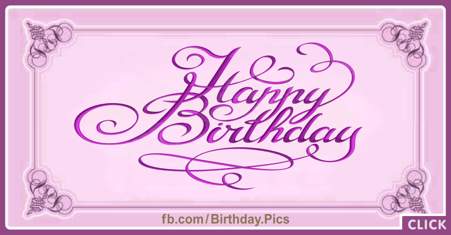 Classic Calligraphic Pink Happy Birthday Card for celebrating