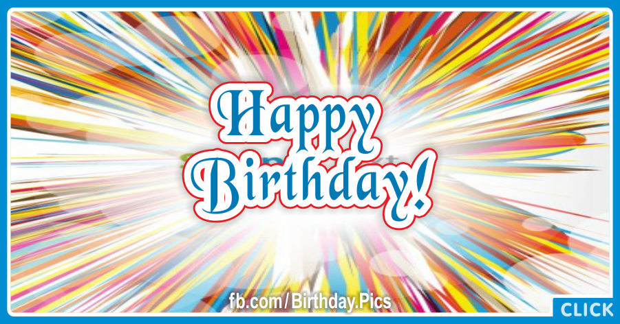 Color Stripes Burst Happy Birthday Card for celebrating