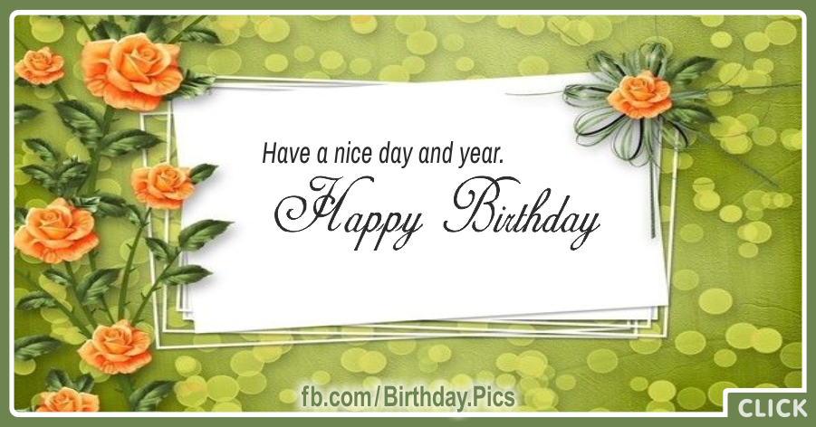 Orange Roses Green Happy Birthday Card Decorated With Roses for celebrating