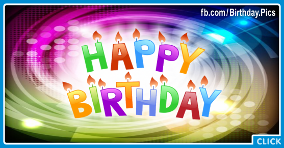 Spiral Colors Decorated Happy Birthday Card for celebrating