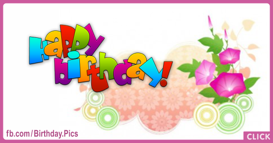 Vine Flowers Happy Birthday Card for celebrating