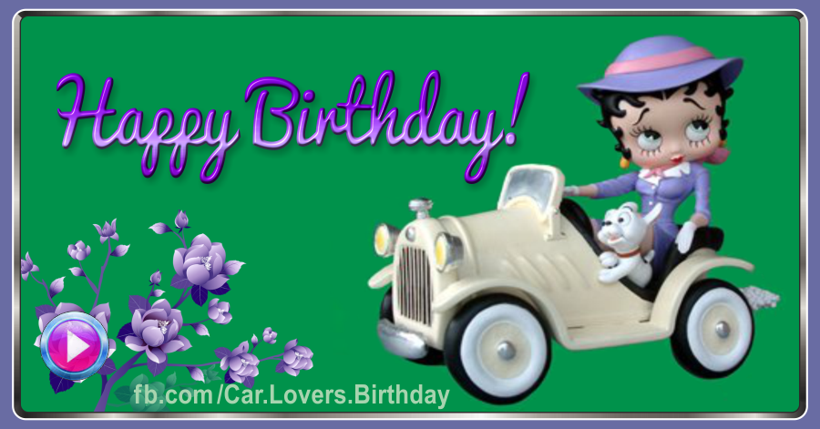 White Car Betty Boop Happy Birthday Card for celebrating