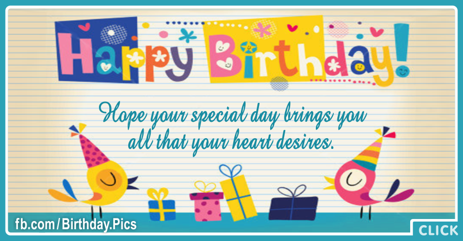 Your Heart Desire Happy Birthday Card for celebrating