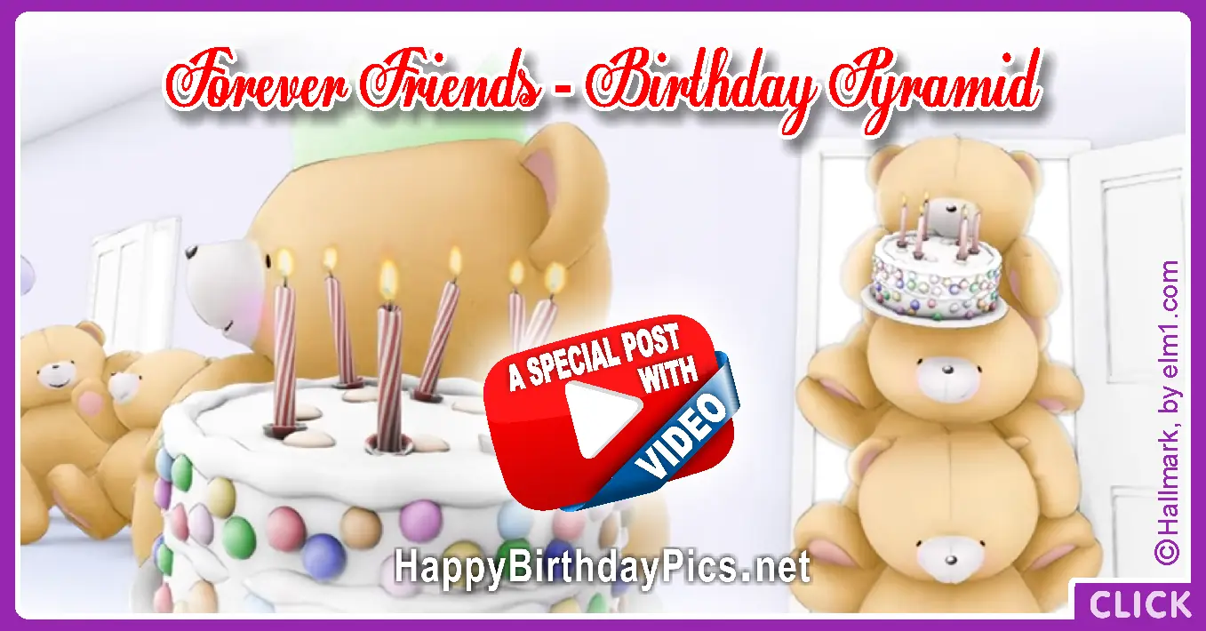 Forever Friends Birthday Pyramid Clip Video Birthday Card 2