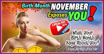What Your Birth Month November Says About You?