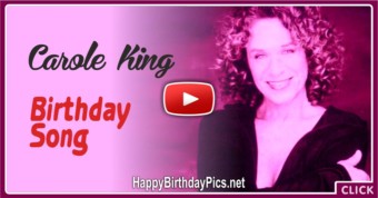 Carole King Birthday Song With Lyrics - featured