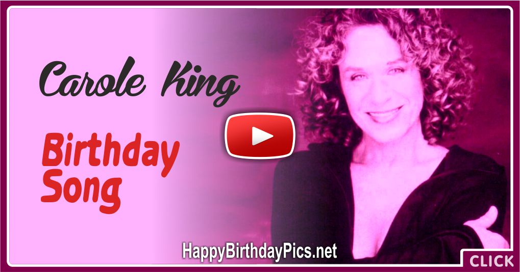 Carole King Birthday Song With Lyrics Card