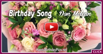 Don McLean Birthday Song With Lyrics - featured