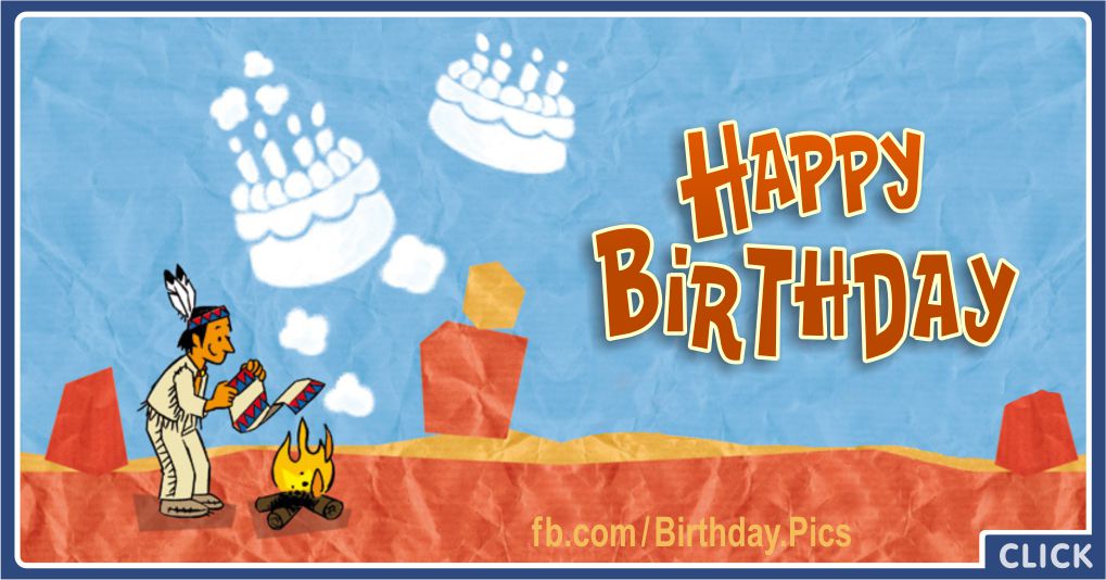 Native American Smoke Signal - Happy Birthday Greeting