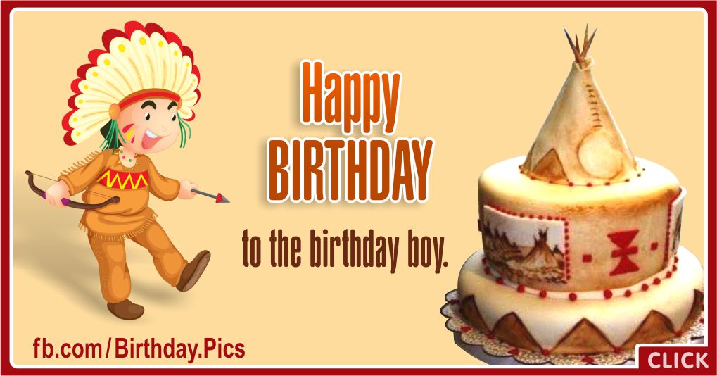 Happy Birthday Native American Birthday Boy Greeting