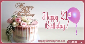 Happy 21st Birthday Gold Pink Roses