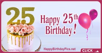 Happy 25th Birthday Pink Roses