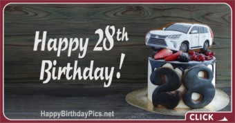 Happy 28th Birthday Car Lover