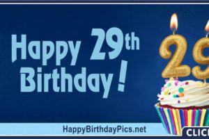 Happy 29th Birthday Cupcake