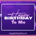Happy Birthday to Me with Purple Balloons