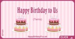 Happy Birthday to Us (Twin Cake)