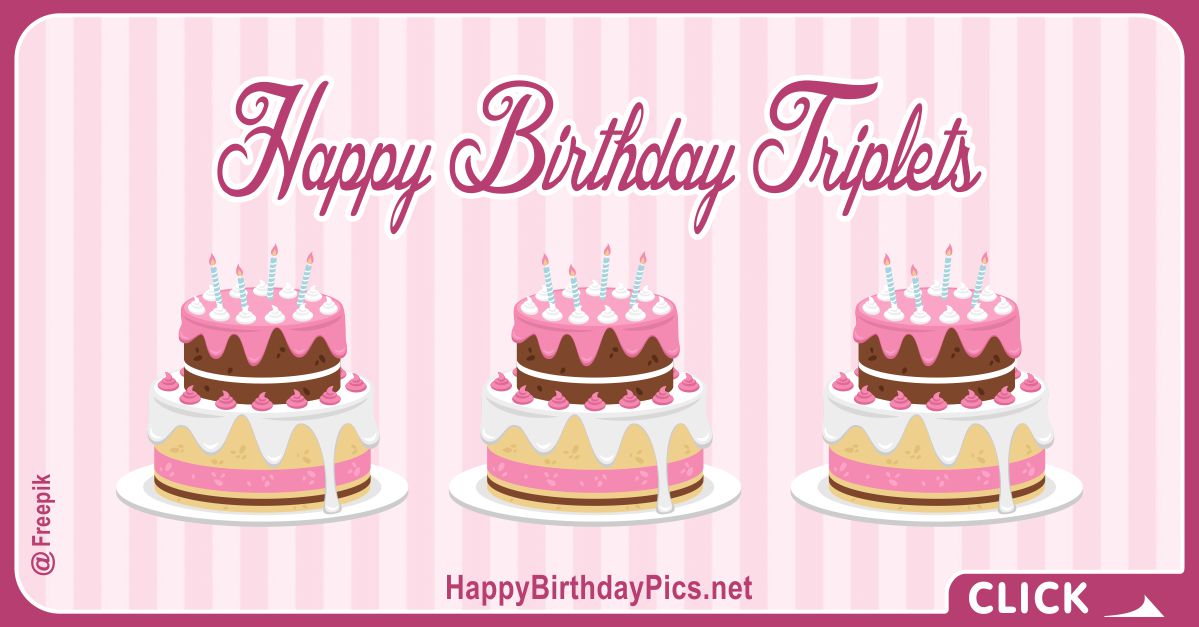 Happy Birthday Triplets with Triplets Cakes Card Equivalents