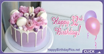 Happy 32nd Birthday with Lilac Flowers