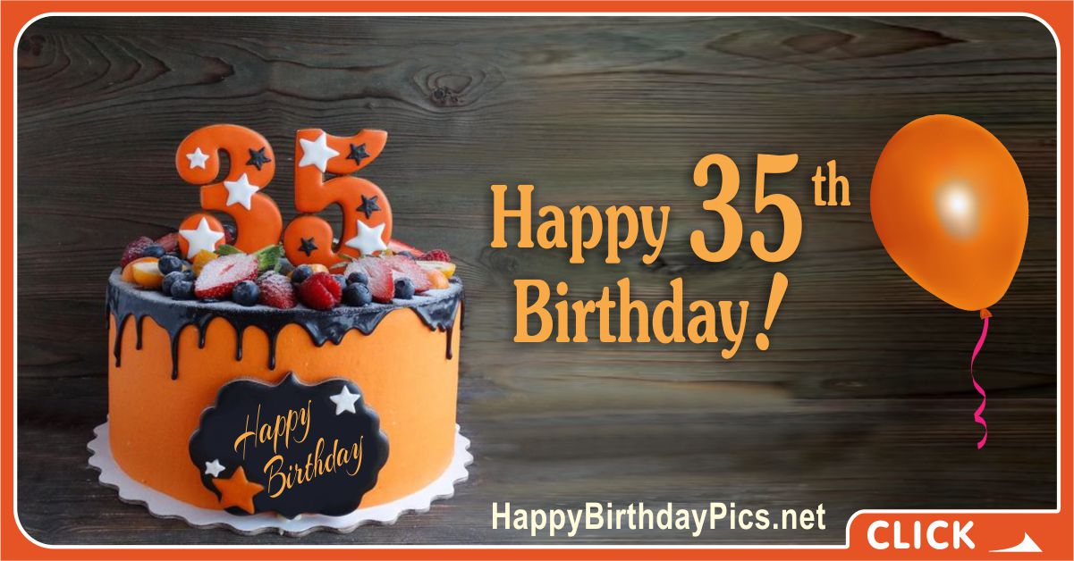 Happy 35th Birthday with Orange Cake Card Equivalents