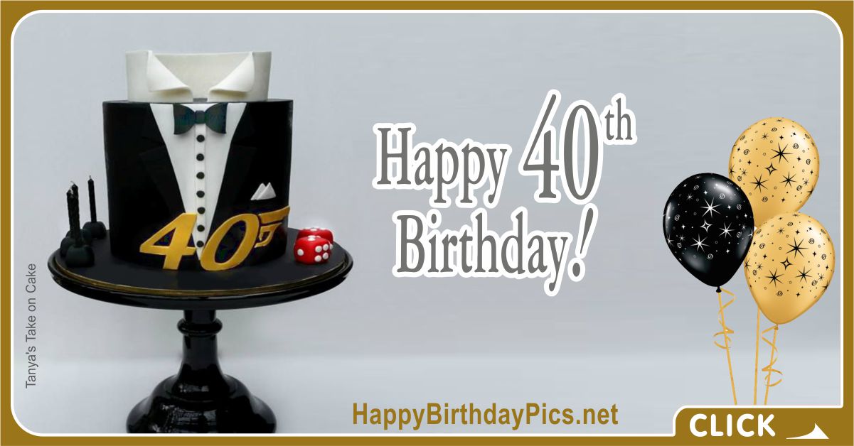 Happy 40th Birthday with Gold Tuxedo Card Equivalents