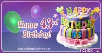 Happy 43rd Birthday with Colorful Cake