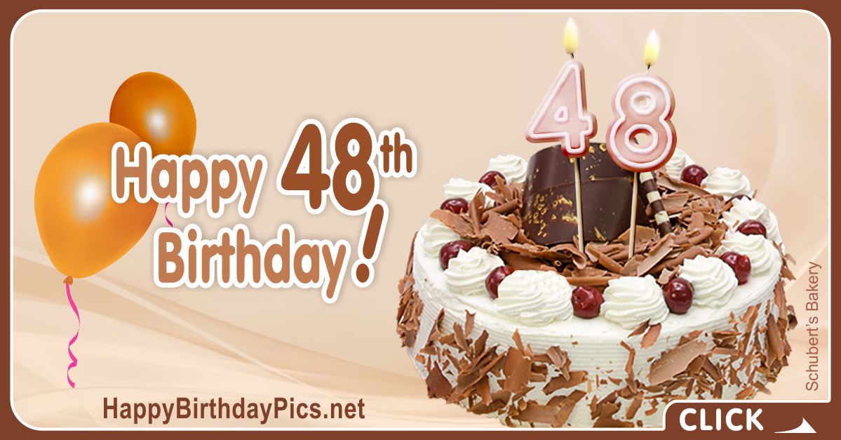 Happy 48th Birthday with Chocolate Crumbs Card Equivalents