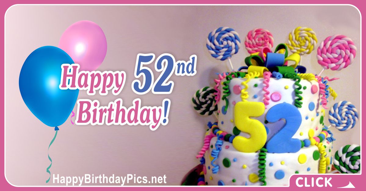 Happy 52nd Birthday with Colorful Lollipops Card Equivalents