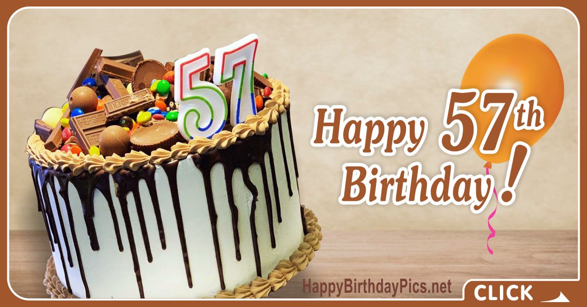 Happy 57th Birthday Video with Chocolate Basket Cake Card Equivalents