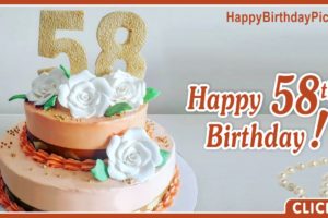 Happy 58th Birthday with White Roses